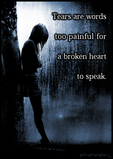 Heart Broken,Emo,girly-girl-graphics,Love Quotes,Black and Blue,Rain,Night,girly girl graphics,Quotes and Sayings,Alicia Brooks Lackey Quote,girly girl