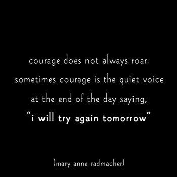 courage