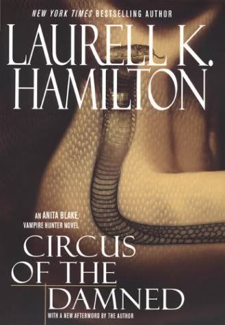 Anita Blake Series 3: Circus of the Damned by Laurell K. Hamilton