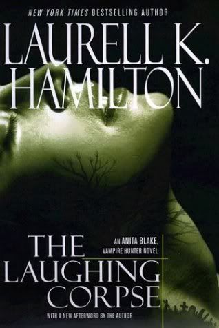 Anita Blake Series 2: The Laughing Corpse by Laurell K. Hamilton