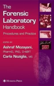 The Forensic Laboratory Handbook