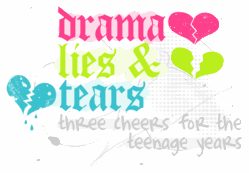 drama lies & tears