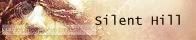 Silent Hill  [A Silent Hill Guild] [U/C] banner